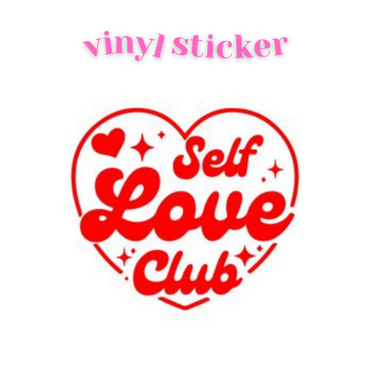 Self Love Club - Vinyl Sticker