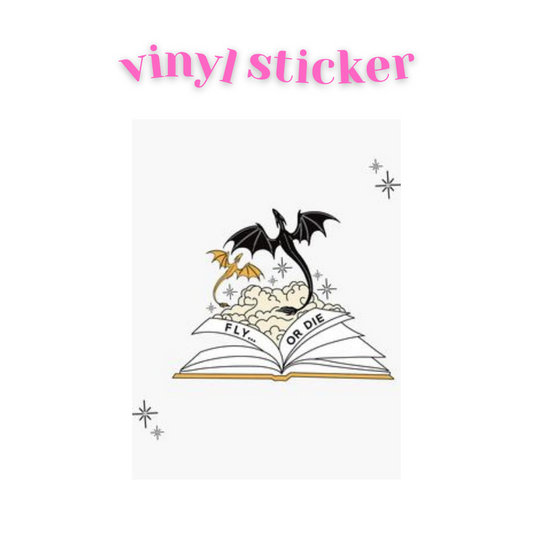 Fly or Die Dragon Sticker - Vinyl Sticker