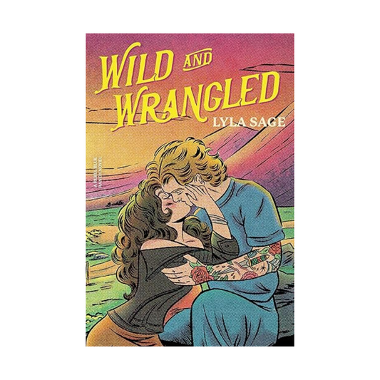 Cover of Wild and Wrangled by Lyla Sage – Rebel Blue book 4 available at BookWorld UAE.