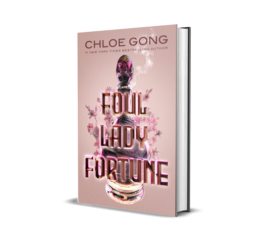 Foul Lady Fortune by Chloe Gong (Hardcover)