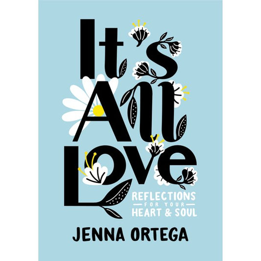 It's All Love by Jenna Ortega (Hardcover)