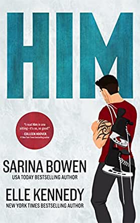 Him by Bowen Sarina / Elle Kennedy