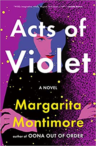 Acts of Violet by Margarita Montimore (Paperback)