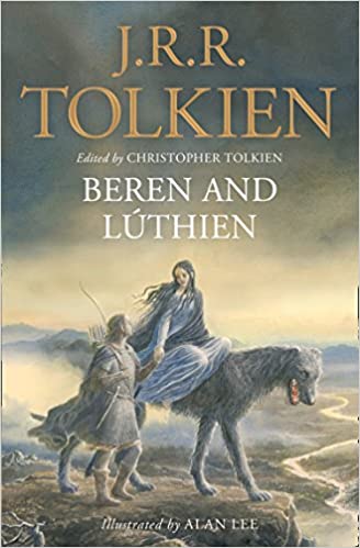 Beren and Lúthien by J RR Tolkien (Paperback)