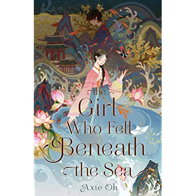 The Girl Who Fell Beneath The Sea by Axie Oh + Author Signed Plate