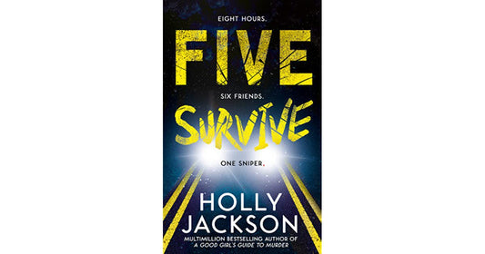 Five Survive by Holly Jackson (Hardcover)