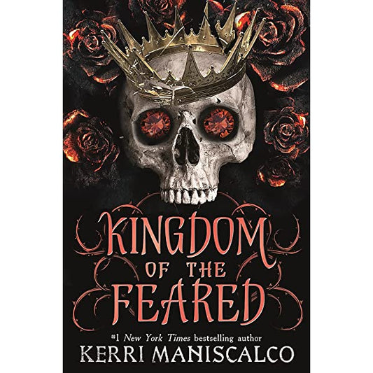 Kingdom of the Feared by Kerri Maniscalco (Paperback)