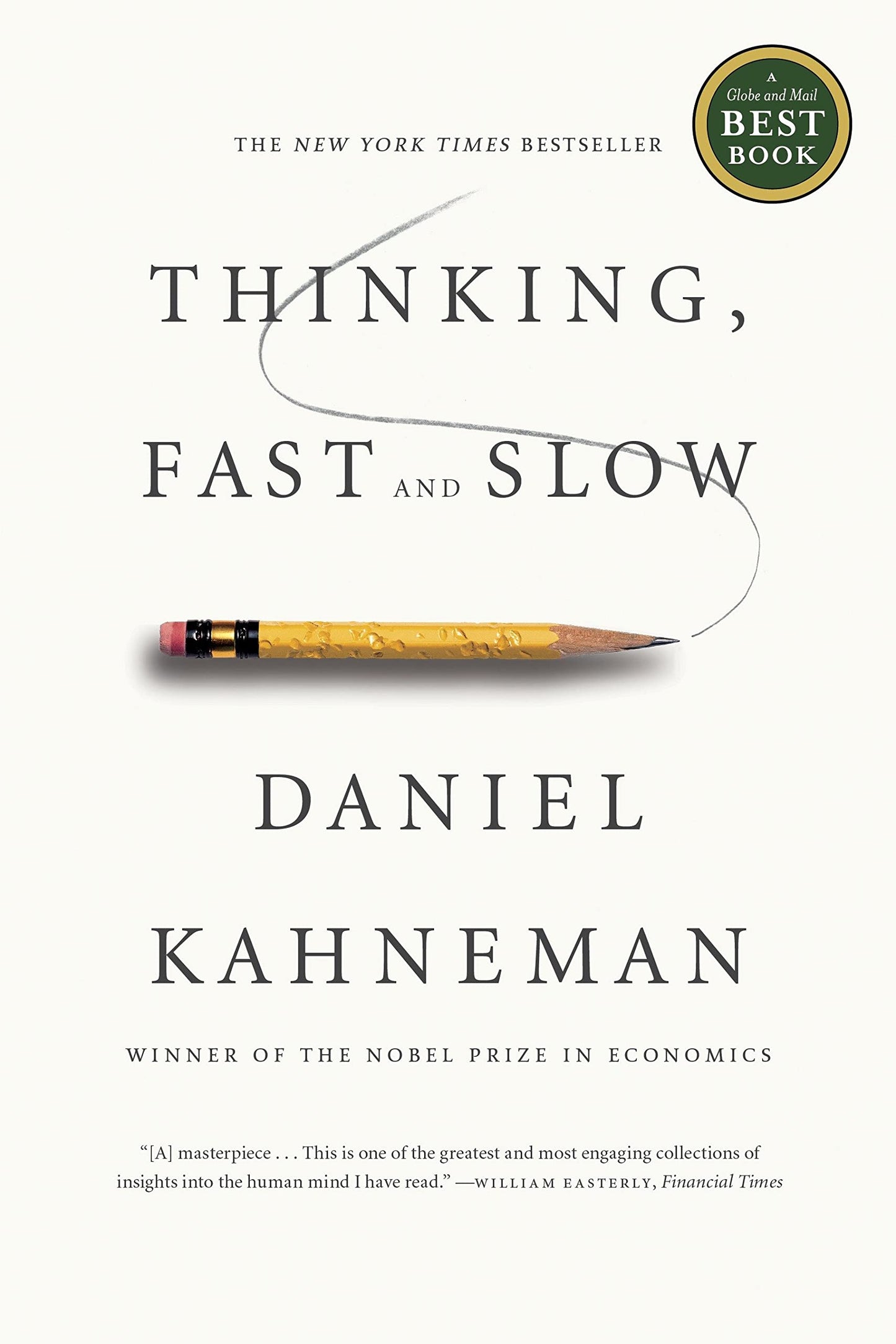 Thinking, Fast And Slow by Daniel Kahneman PhD- Hardcover