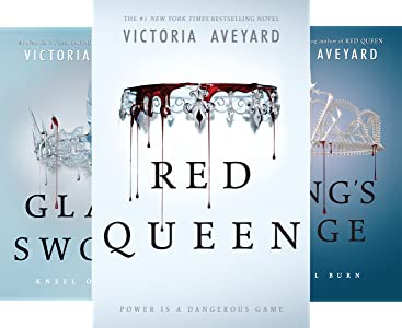 Red Queen Trilogy by Victoria Aveyard