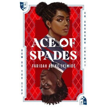 Ace of Spades by Faridah Àbíké-Íyímídé (SIGNED)- Hardcover