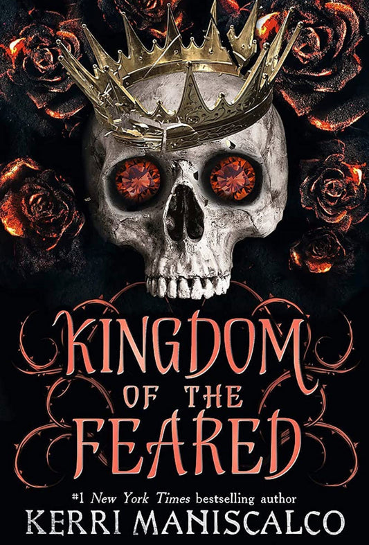 Kingdom of the Feared by Kerri Maniscalco (hardcover)